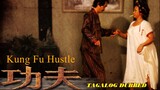 Kung Fu Hustle (2004) Tagalog Dubbed