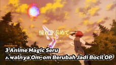 Anime Yang Paling Diminati, Tema Magic Isekai Dengan MC Om-Om Berubah Jadi Bocil OP