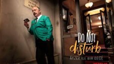 Watch Full Movie Do Not Disturb : Link in Description