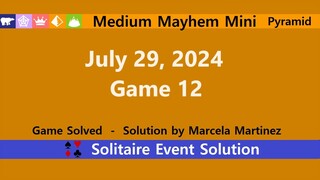 Medium Mayhem Mini Game #12 | July 29, 2024 Event | Pyramid