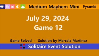 Medium Mayhem Mini Game #12 | July 29, 2024 Event | Pyramid