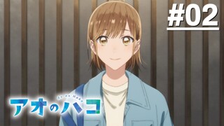 Blue Box - Tập 02 (Vietsub)【Toàn Senpaiアニメ】