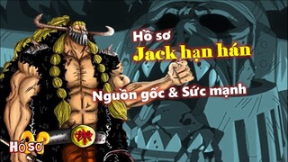 [Hồ sơ nhân vật]. Jack hạn hán - Dân chơi máu liều sẽ chết vì cứu Kaido