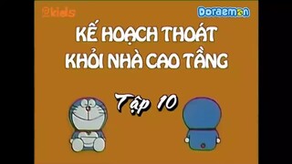 Doraemon Tập 10 (Phần Cũ) Kế hoạch thoát khỏi nhà cao tầng - Trò chơi super dan