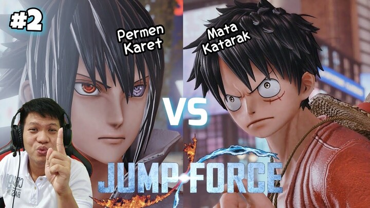 "Sasuke VS Luffy " Jump Force part 2