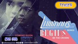 🇹🇭 Luminous Begins Series Teaser ENG SUB