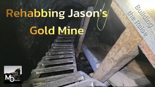 Rehabbing Jason's Gold Mine