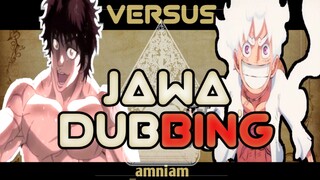 [ Jawa ] BAKI LAWAN LUFFY ?- One Piece Gear 5 × Baki Hanma Son Of Ogre Season 2| Dubbing Jawa Versus