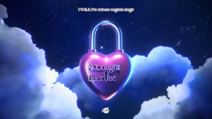 twice pre release english single MOONLIGT SUNRISE/MV/