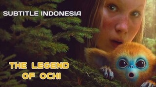 THE LEGEND OF OCHI SUBTITLE INDONESIA