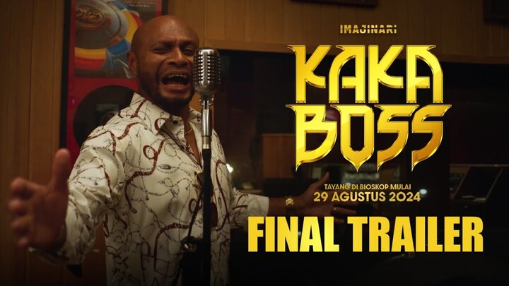 FINAL TRAILER KAKA BOSS⎜TAYANG 29 AGUSTUS DI BIOSKOP