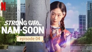 Strong girl naam-soon [ Episode 04 ] Hindi dubbed