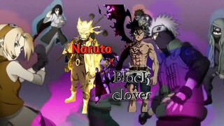 【Naruto x Black clover】\AMV/「Guess Wo Is Back」• Black clover - Opening 4