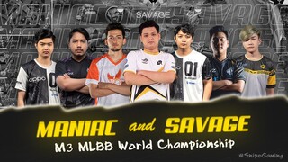 EVERY MANIAC and SAVAGE PLAY M3 MLBB World Championship