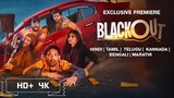 Blackout (2024) Bollywood Hindi 4K