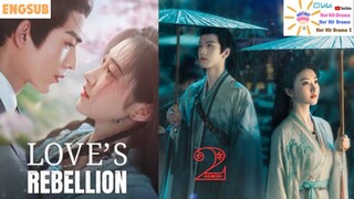 Ep02- Reborn for Love - Loves Rebellion -ENGSUB-2024 Chinese Drama
