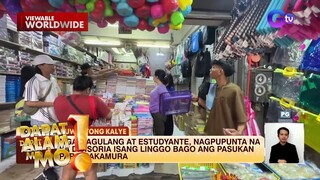 Presyo ng school supplies sa Divisoria ngayong balik-eskwela, alamin! | Dapat Alam Mo!