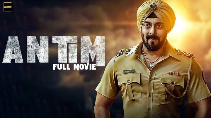 Antim (2025) _ Salman Khan New Action Movie _ 2025 Full Action New Release Block