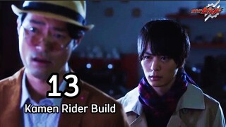 Kamen Rider Build : Tập 12 Ai Sẽ Là Người Cởi Bỏ Tấm Màn ( Vietsub )