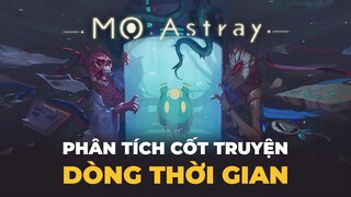 MO: ASTRAY | Dòng Thời Gian Và Những Bí Ẩn Bị Bỏ Sót