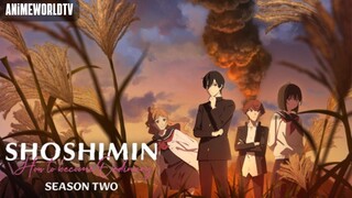 [Complete Series] Shoshimin: How to Become Ordinary Season 2 Episode 1-12