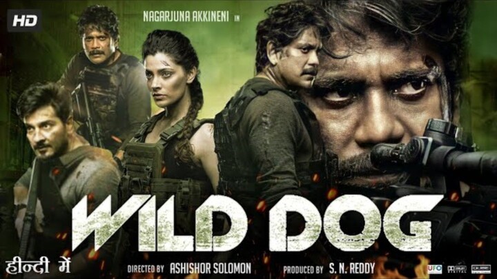 Wild Dog (2021) | Full Movie In Hindi Dubbed | Nagarjuna Akkineni | Dia Mirza | Saiyami Kher |