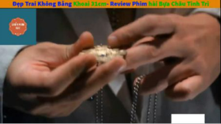 REVIEW PHIM : Tuyệt chiêu cua gái (p2) #rvphimhaihuoc