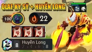 WIN THÔNG 22 TRẬN VỚI OLAF KỴ SỸ + HUYỄN LONG TOP 1 = 100 MÁU CỰC CHẤT