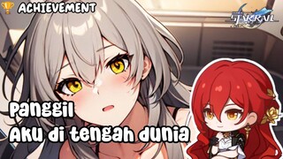 Panggil Aku di Tengah Dunia • Hidden Achievement | Honkai Star Rail •