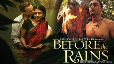 Before the Rains (2007) Award wining movie