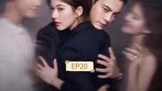 Love's Ambition ep20 (Engsub)