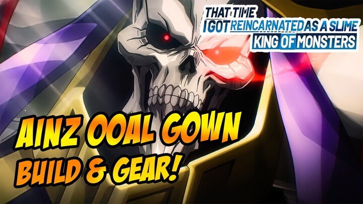 AINZ OOAL GOWN CHARACTER OVERPOWER!GK ADA OBAT + BUILD & GEAR  - TENSURA : KING OF MONSTER INDONESIA