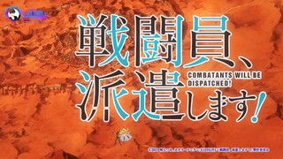 (Thuyết Minh) Tập 2| Chiến Binh Sẽ Được Phái Đi