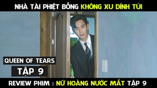 Review Phim, Nữ Hoàng Nước Mắt (Tập 9 ) Queen Of Tears 10 | Thông gia chung nhà