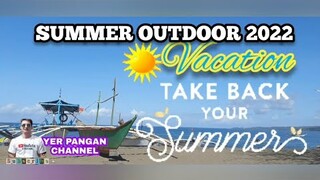 MY OUTDOOR SUMMER GETAWAY 2022 Part 1 at BAGAC BATAAN with the Tropang Jammers Band