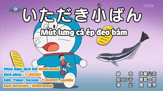 Doraemon 701 Vietsub:Mút lưng cá ép đeo bám , Công tắc độc tài