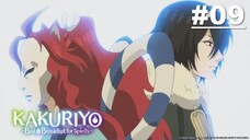 ที่พักและอาหารสำหรับภูตพราย ณ ดินแดนคาคุริโยะ - ตอนที่ 09 [ซับไทย]