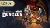 Dungeon Meshi Episode 2 Sub Indo