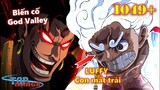 [One Piece 1049+]. Luffy và con mắt trái, Kaido và biến cố God Valley