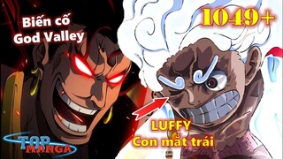 [One Piece 1049+]. Luffy và con mắt trái, Kaido và biến cố God Valley