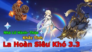 La Hoàn 3.3 Là Mùa Khó Nhất Trong Lịch Sử . F2P  Sử Dụng Những Mẹo Này Để Vượt Qua | Genshin Impact