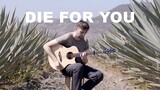 Joji - Die For You - Fingerstyle Guitar Cover