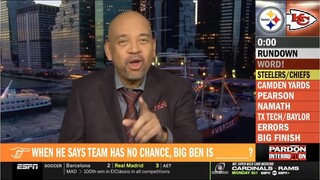 Pardon The Interruption | Wibon GOES CRAZY Big Ben on facing the Chiefs: "We don't have a chance"
