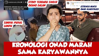 Kronologi Lengkap Onad Ngamuk Sama Karyawannya !!! Story Terbaru Onadio Leonardo Sindir Orang Dalam