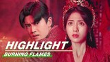 Highlight EP17:Wu Geng Awakens to the Power of the Colorless World | Burning Flames | 烈焰 | iQIYI