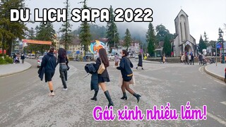DẠO PHỐ DU LỊCH SAPA | Trai xinh Gái đẹp đông nghịt Tết Dương Lịch 2022