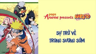 Naruto Tập 81 - Sự Trở Về Trong Sương Sớm