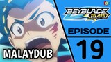 [S02.E19] Beyblade Burst : Evolution | Malay Dub