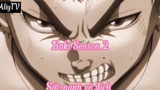 Baki Season 2_Tập 4 Sức mạnh vô địch