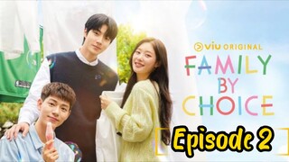 Family by Choice Episode 2 //English Sub//2024//🇰🇷//